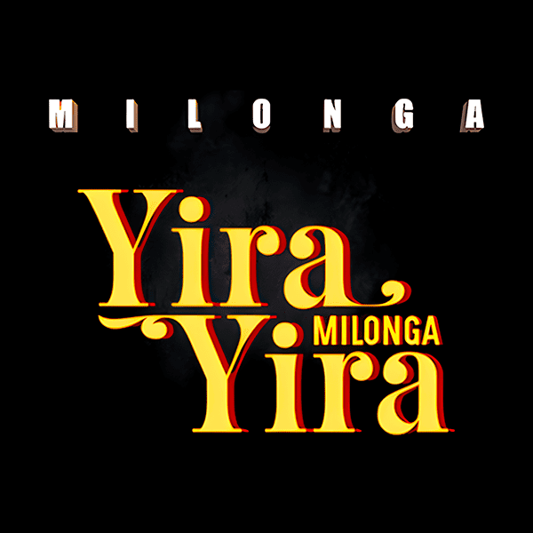 Viernes - Milonga Yira Yira